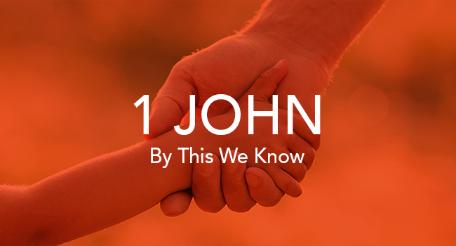 1 John and by this we know