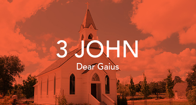 3 John and dear gaius