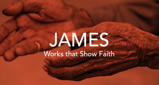 James and works that show faith